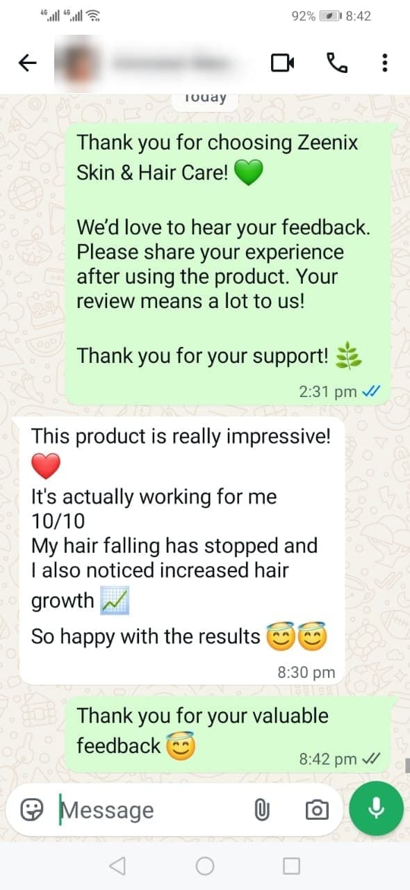 WhatsApp review from a verified customer: “This product is really impressive! It's actually working for me — 10/10. My hair falling has stopped and I also noticed increased hair growth. So happy with the results.”
